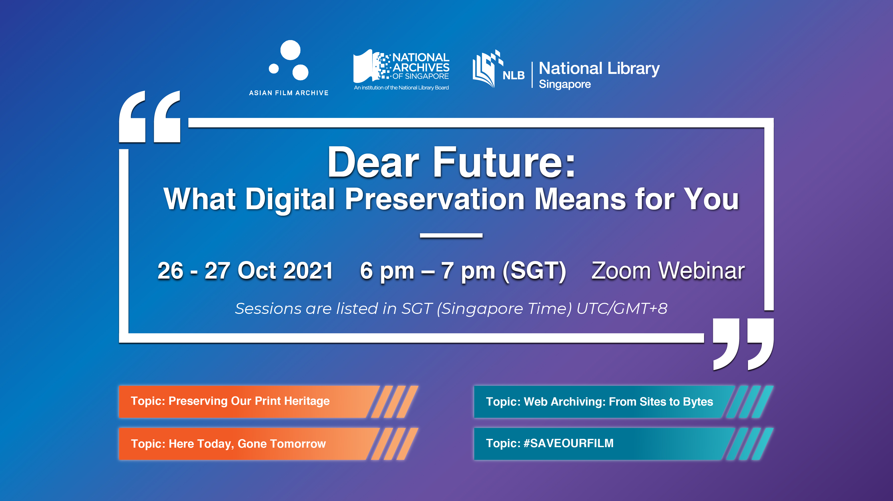Dear Future: What Digital Preservation Means for You