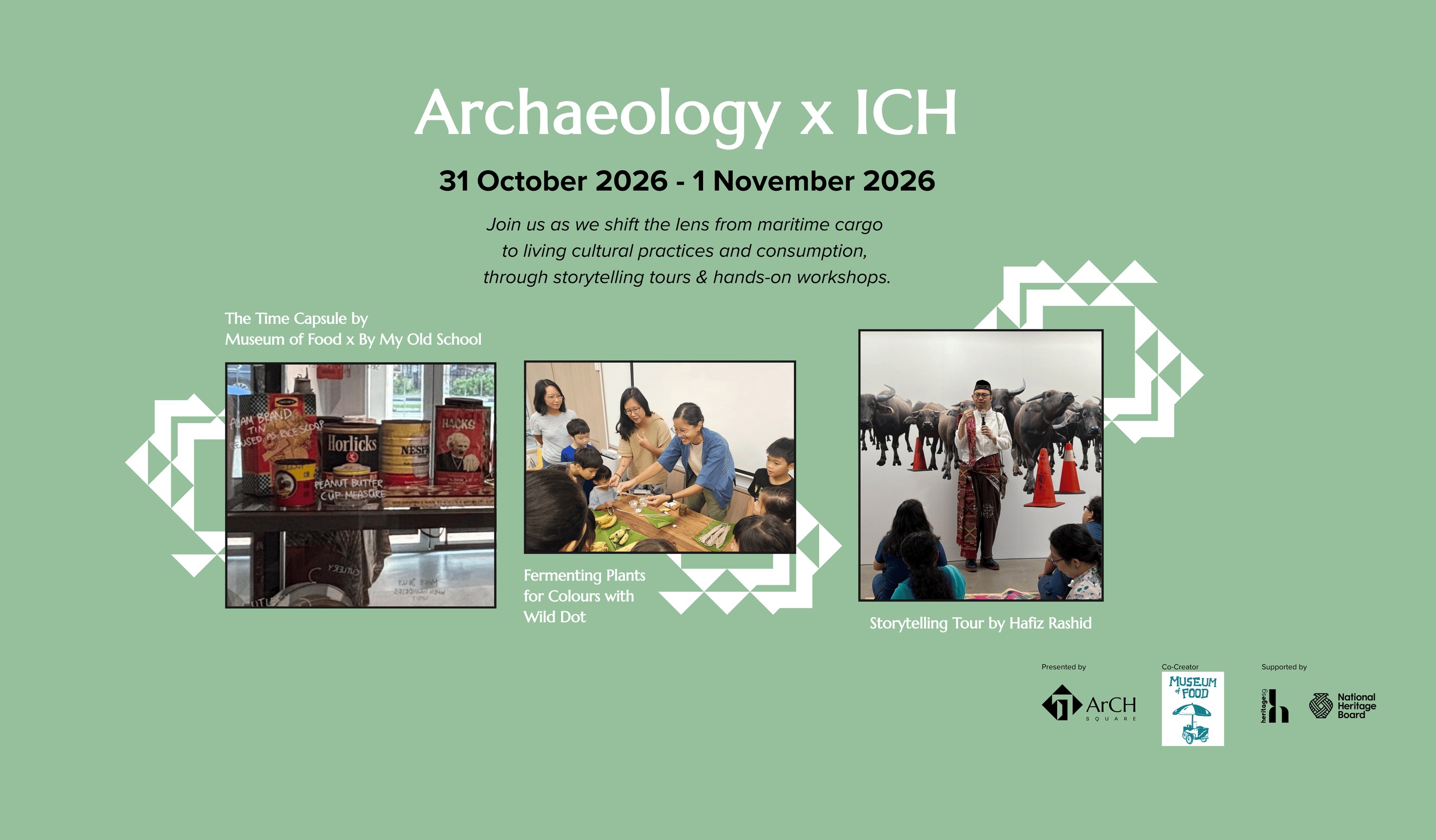 Archaeology X ICH Programmes