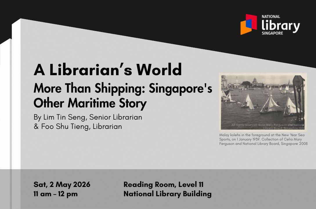 A-Librarian-World-More-Than-Shipping-Singapore-Other-Maritime-Story-In-Person