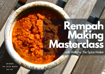 Rempah Making Masterclass with Anthony The Spice Maker 