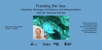 Framing the Sea: Maritime Heritage as Evidence and Interpretation with Dr. Michael Flecker